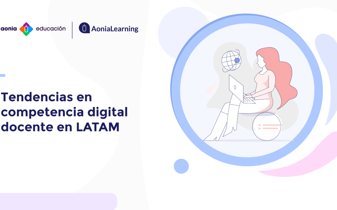 Tendencias en competencia digital docente en LATAM